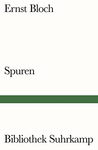 Spuren (Bibliothek Suhrkamp) von Suhrkamp Verlag AG